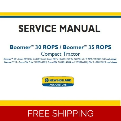 NEW HOLLAND BOOMER 30 ROPS , BOOMER 35 ROPS COMPACT TRACTOR SERVICE REPAIR MANUAL NEW HOLLAND BOOMER 30 ROPS , BOOMER 35 ROPS COMPACT TRACTOR SERVICE REPAIR MANUAL
